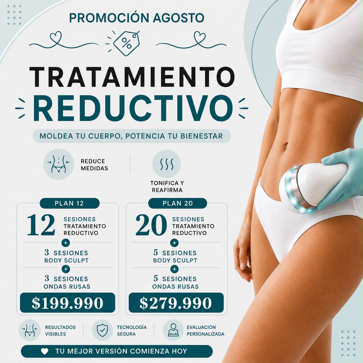 Tratamiento Reductivo - Promoción Agosto