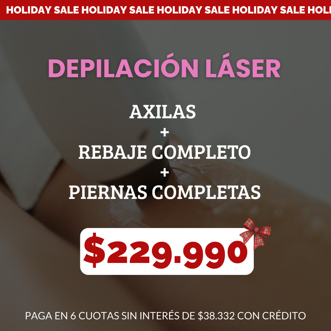 DEPILACIÓN LÁSER – Axilas + Rebaje Completo + Piernas Completas HOLIDAY