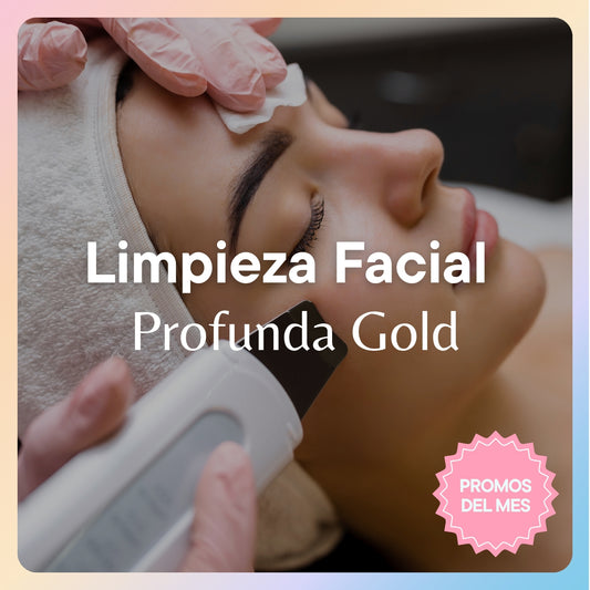 Promoción Limpieza Facial Profunda Gold