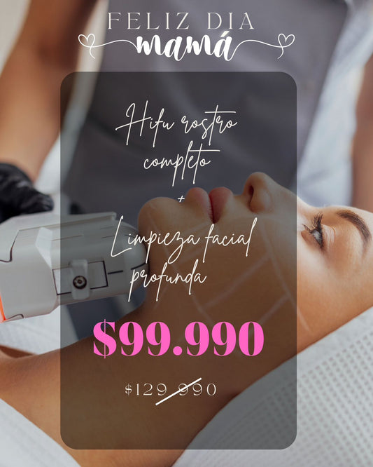 HIFU Rostro Completo + Limpieza Facial Profunda - Especial Día de la Madre